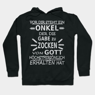 Onkel Zocken Geschenk Geburtstag Konsole Sprüche Hoodie